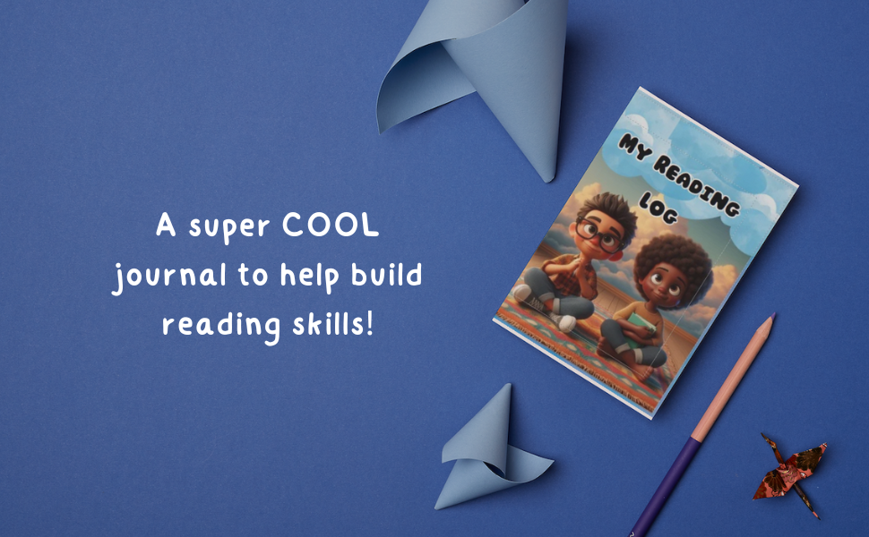 My Reading Log: A Boy’s Guide to Building Comprehension